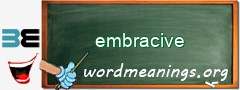 WordMeaning blackboard for embracive